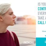 Is your partner controlling your every move? Take a walk and call us. Women's Center & Shelter, 412-687=8005