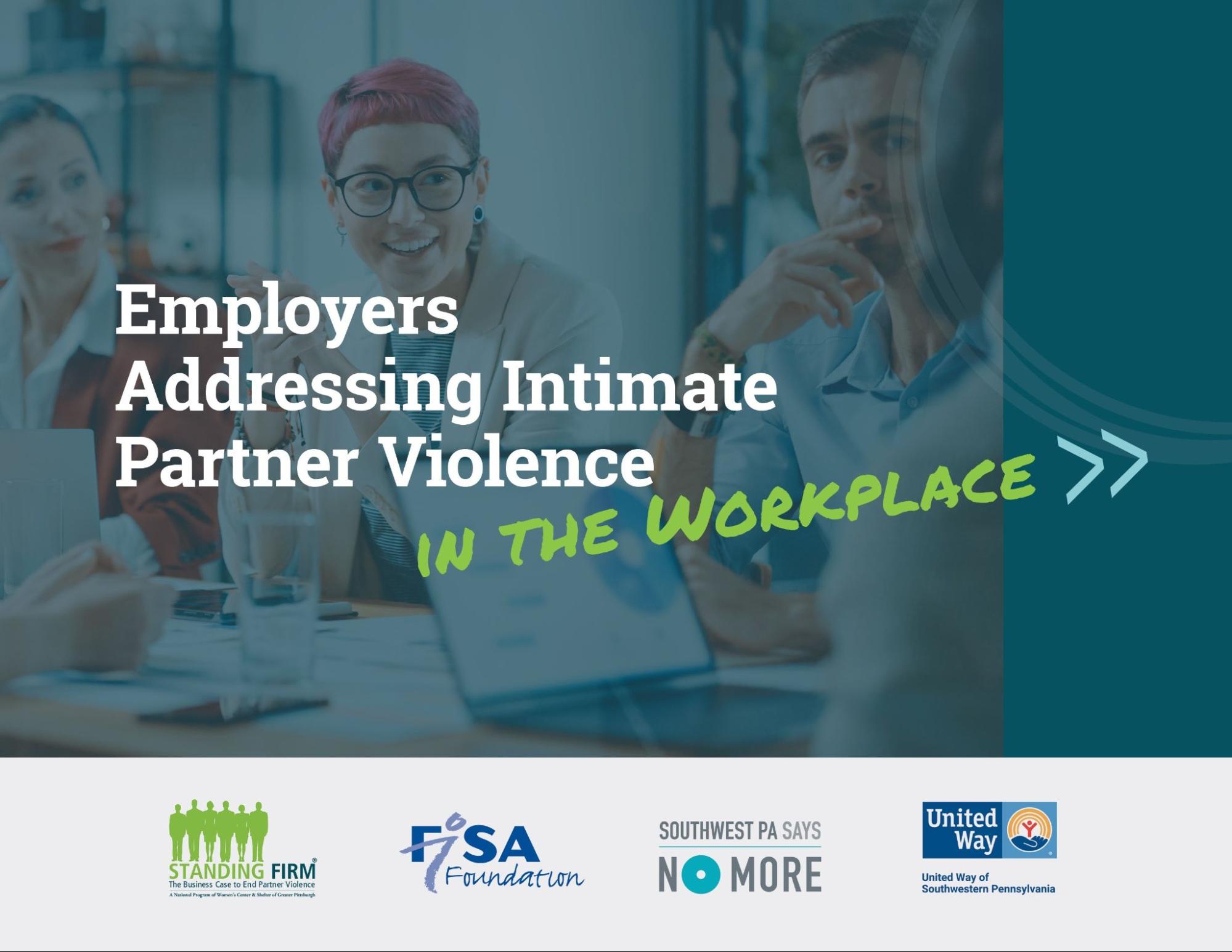 NEW REPORT: Employers Address Partner Violence In the Workplace
