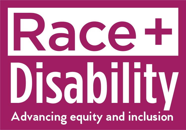 Announcing new programs in the RACE + DISABILITY webinar series!
